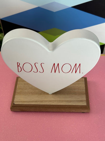 metal heart with red Boss Mom on wooden stand